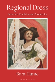 Paperback Regional Dress: Between Tradition and Modernity Book