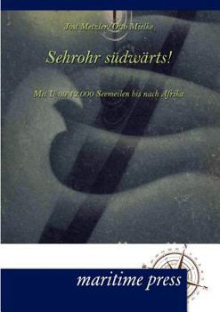 Paperback Sehrohr südwärts! [German] Book
