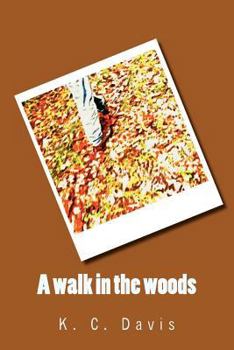 Paperback A walk in the woods Book