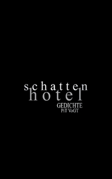 Paperback Schattenhotel: Gedichte [German] Book
