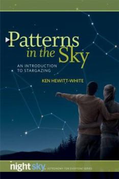 Paperback Patterns in the Sky: An Introduction to Stargazing Book