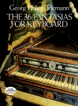 Paperback The 36 Fantasias for Keyboard Book
