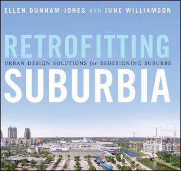 Hardcover Retrofitting Suburbia: Urban Design Solutions for Redesigning Suburbs Book