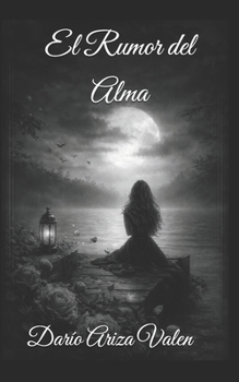 Paperback El Rumor del Alma [Spanish] Book