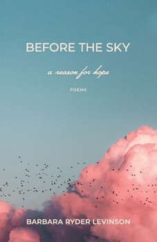 Paperback Before The Sky: A Reason for Hope Book