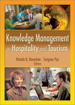 Paperback Knowledge Management in Hospitality and Tourism Book