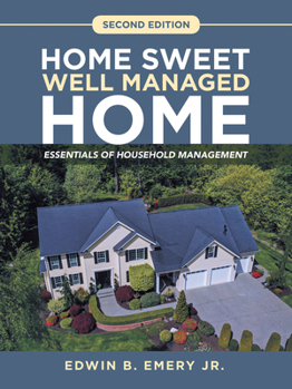 Paperback Home Sweet Well Managed Home: Essentials of Household Management Book