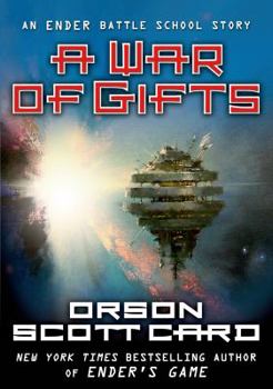A War of Gifts - Book #1.1 of the Ender's Saga