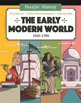 Hardcover The Early Modern World (Parallel History) Book
