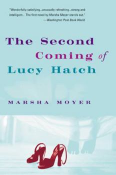 Paperback The Second Coming of Lucy Hatch Book