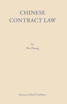 Hardcover Chinese Contract Law - First Edition: Theory and Practice Book
