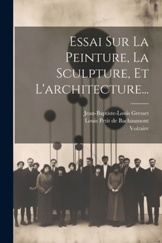 Paperback Essai Sur La Peinture, La Sculpture, Et L'architecture... [French] Book