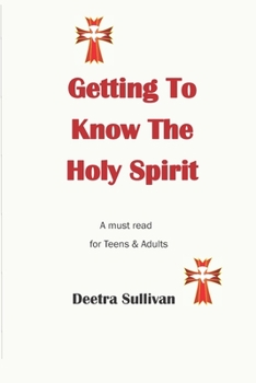 Paperback Getting To Know The Holy Spirit Book