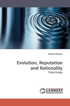 Paperback Evolution, Reputation and Rationality Book