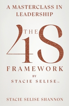 Paperback The 4S Framework by Stacie Selise Book