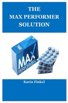Paperback The Max Performer Solution Book