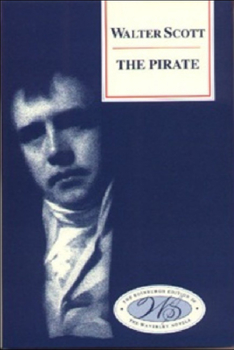 The Pirate - Book #9 of the Waverley Novels