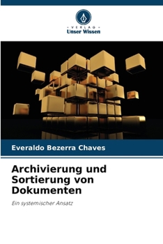 Paperback Archivierung und Sortierung von Dokumenten [German] Book