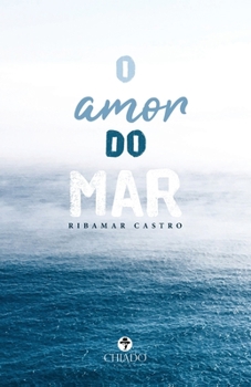 Paperback O amor do mar [Portuguese] Book