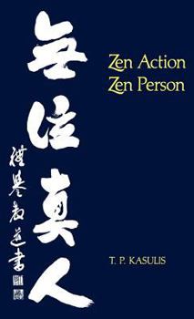 Hardcover Kasulis: Zen Action Paper Book