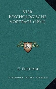 Paperback Vier Psychologische Vortrage (1874) [German] Book