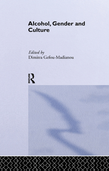 Paperback Alcohol, Gender and Culture Book