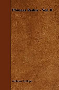 Paperback Phineas Redux - Vol. II Book