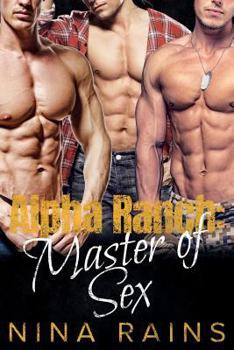 Paperback Alpha Ranch: Master of Sex Book