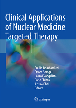Paperback Clinical Applications of Nuclear Medicine Targeted Therapy Book