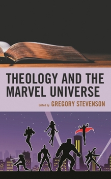 Paperback Theology and the Marvel Universe Book