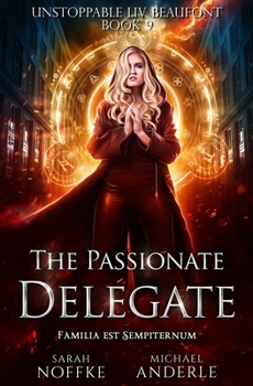 Paperback The Passionate Delegate Book