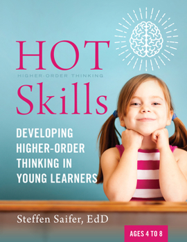 Paperback Hot Skills: Developing Higher-Order Thinking in Young Learners Book