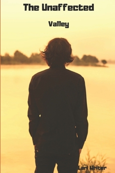 Paperback The Unaffected: Valley Book