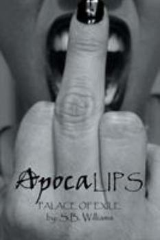 Paperback Apocalips: Palace of Exile (Inspired by True Life Events) Book