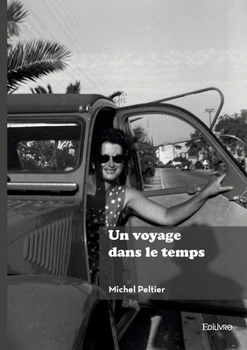 Paperback Un voyage dans le temps [French] Book