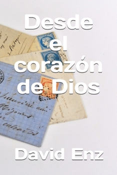 Paperback Desde el corazón de Dios [Spanish] Book