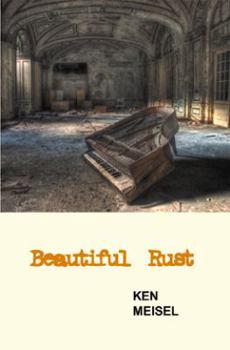 Paperback Beautiful Rust: Poems Book