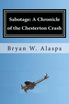 Paperback Sabotage: A Chronicle of the Chesterton Crash Book