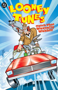 Paperback Looney Tunes: Catch That Wascally Wabbit! Book