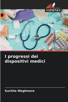 Paperback I progressi dei dispositivi medici [Italian] Book