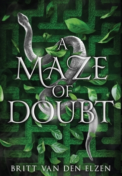A Maze of Doubt: An Urban Romantasy (Web of Lies)