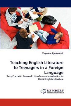 Paperback Teaching English Literature to Teenagers in a Foreign Language Book