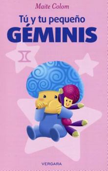 Paperback Tu y Tu Pequeno Geminis = You and Your Little Geminis [Spanish] Book