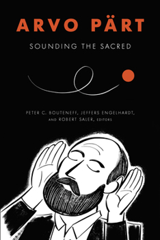 Paperback Arvo Pärt: Sounding the Sacred Book