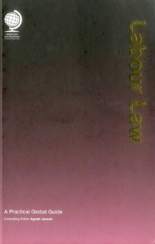 Hardcover Labour Law: A Practical Global Guide Book