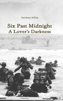 Hardcover Six Past Midnight; A Lover's Darkness Book