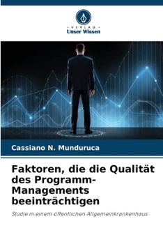 Paperback Faktoren, die die Qualität des Programm-Managements beeinträchtigen [German] Book