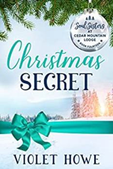Christmas Secret - Book #14 of the Soul Sisters at Cedar Mountain Lodge