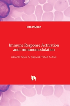 Hardcover Immune Response Activation and Immunomodulation Book