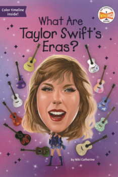 What Are Taylor Swift's Eras?